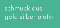 schmuck aus gold silber platin